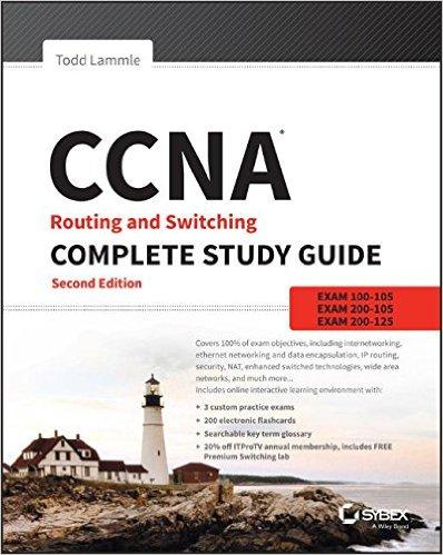 CCNA Routing and Switching - Complete Study Guide